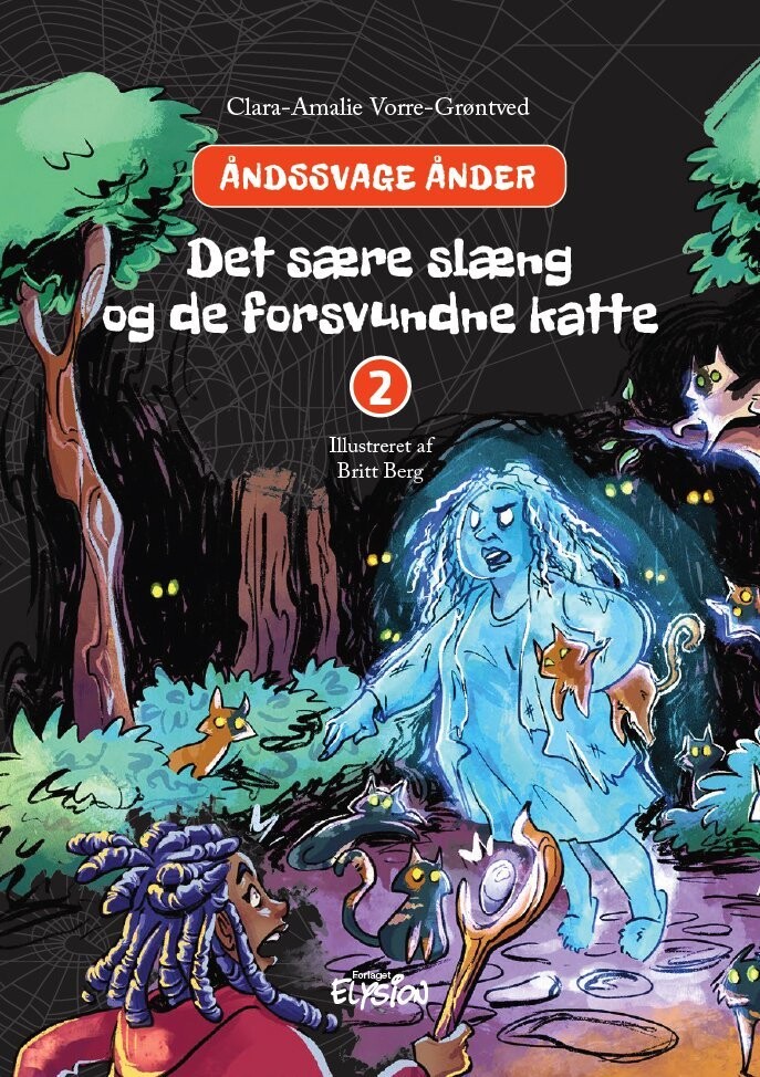 Det Sære Slæng Og De Forsvundne Katte - Clara-Amalie Vorre-Grøntved - Bog