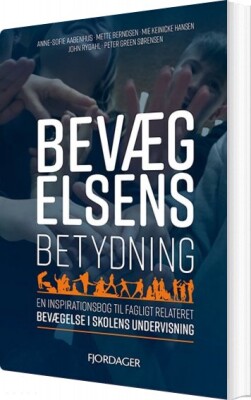 Bevægelsens Betydning - John Rydahl - Bog