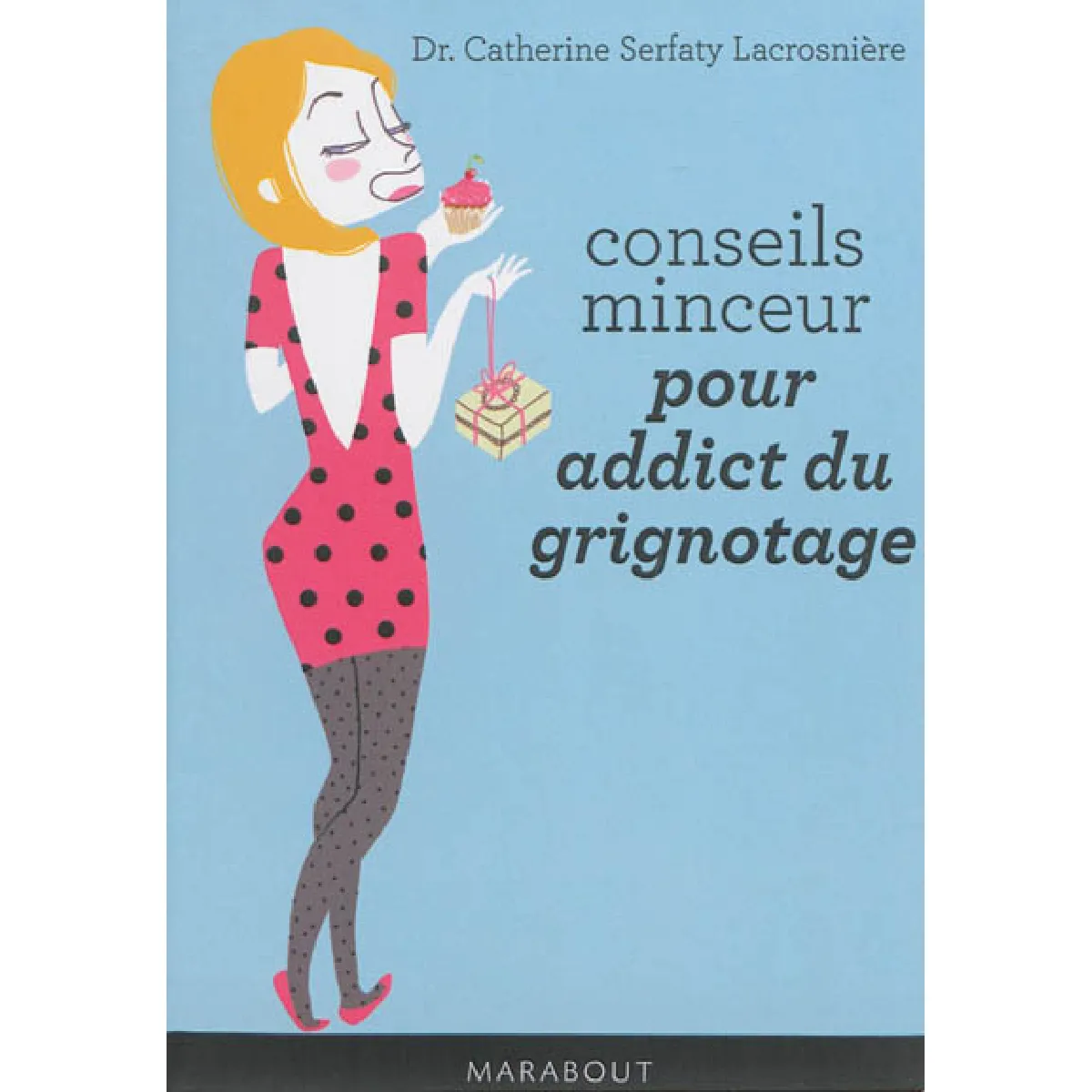 Conseils minceur pour addict du grignotage · Occasion