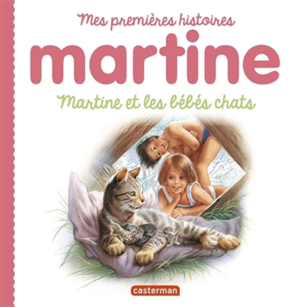 Martine. Martine et les bébés chats · Occasion
