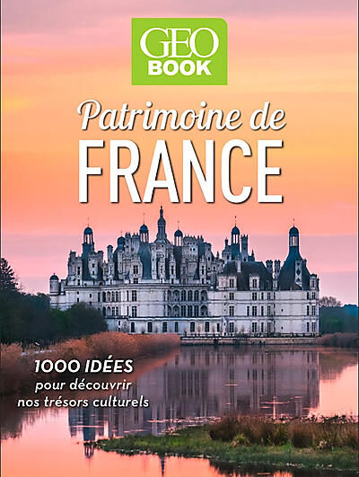 GEO - PATRIMOINE DE FRANCE