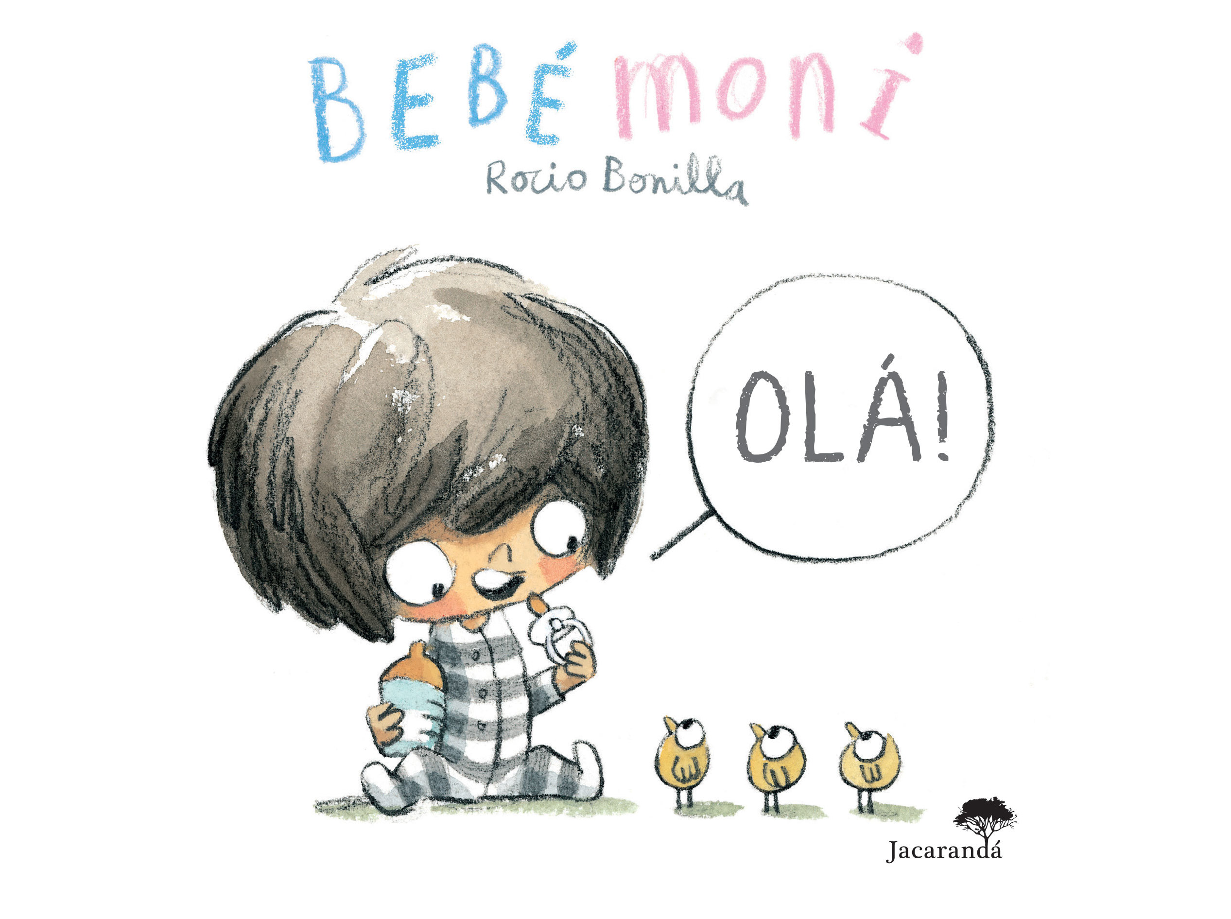 LIVRO BEBÉMONI - OLÁ! DE ROCIO BONILLA