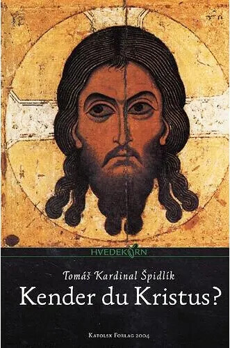 Kender Du Kristus? - Tomás Spidlík - Bog