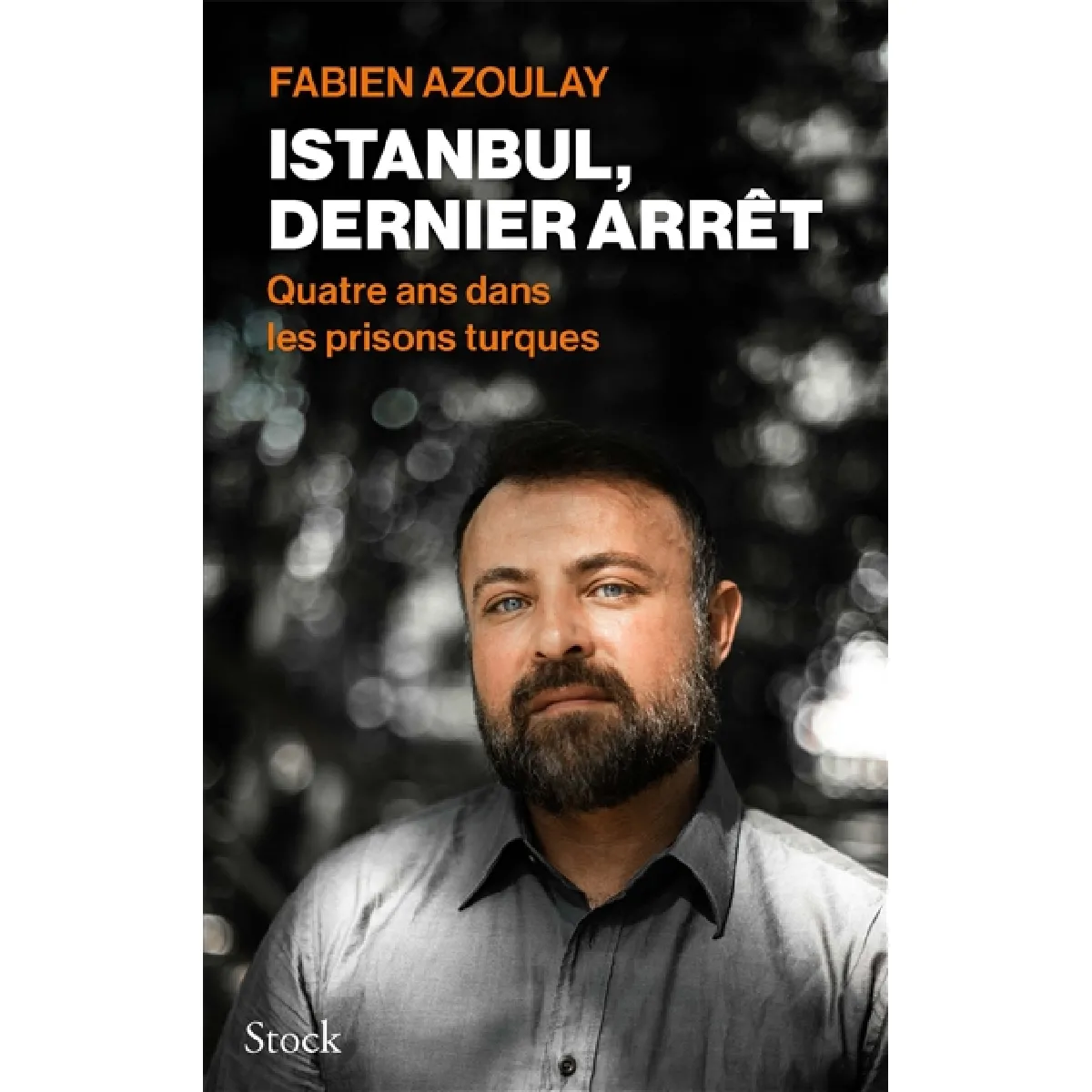 Istanbul, dernier arrêt : quatre ans dans les prisons turques · Occasion