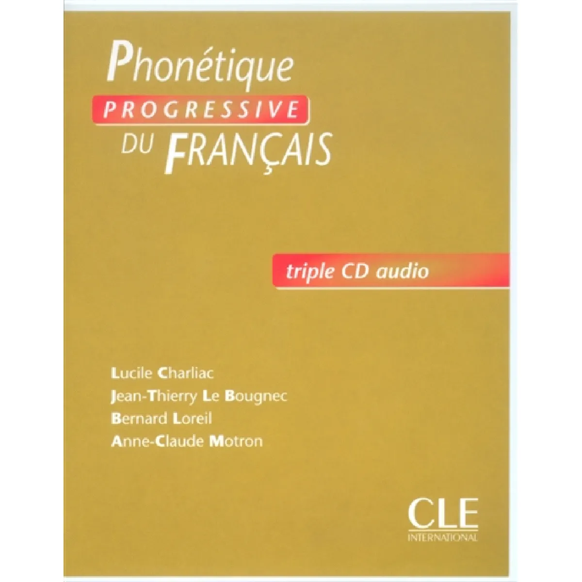 Phonétique progressive du français, niveau débutant · Occasion
