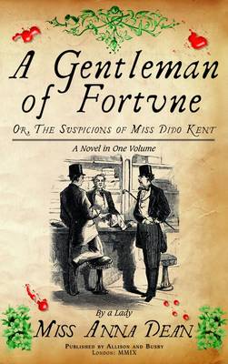 A Gentleman of Fortune - Dido Kent Mysteries (Paperback)