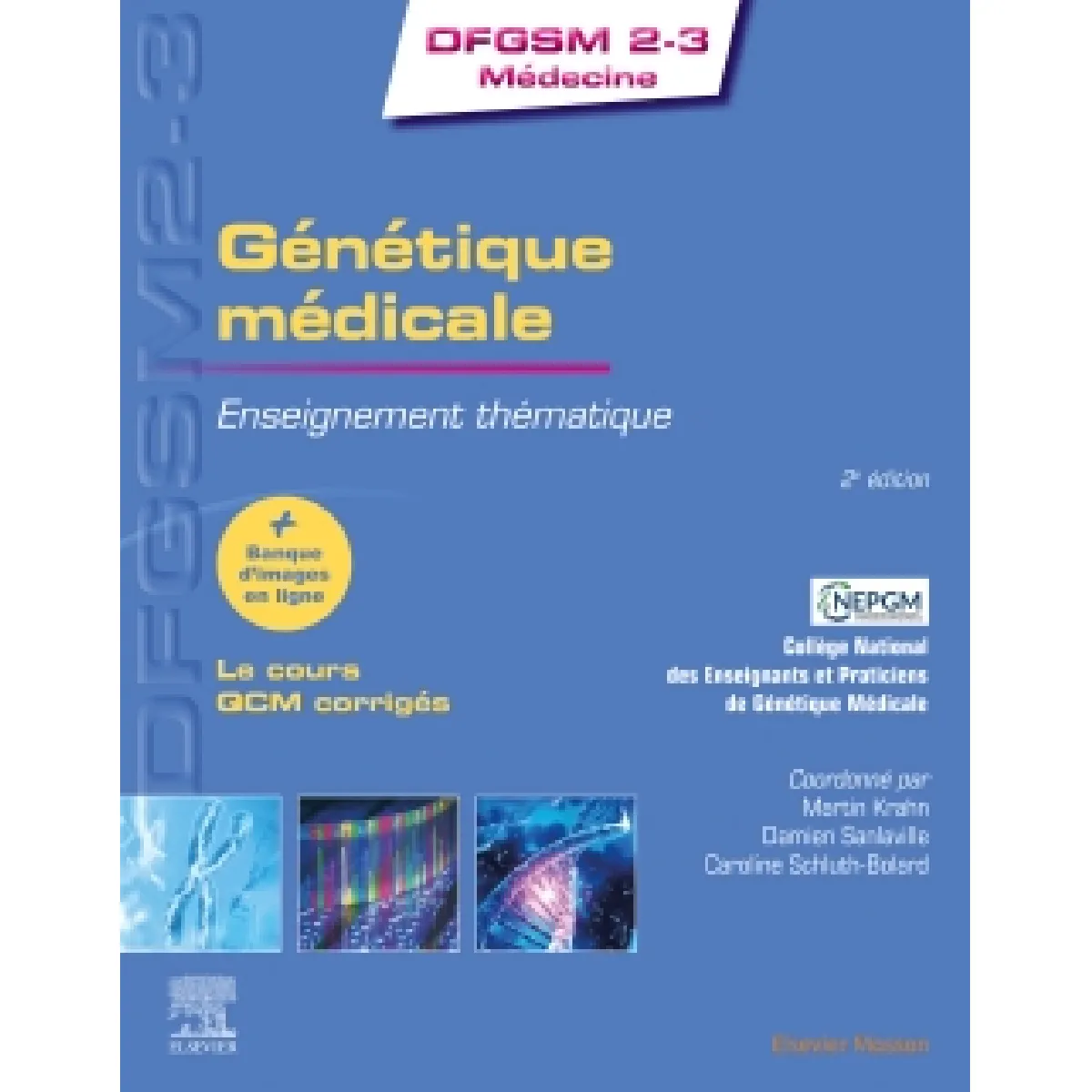 Génétique médicale : enseignement thématique · Occasion