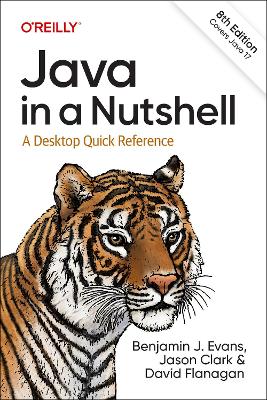 Java in a Nutshell: A Desktop Quick Reference (Paperback)