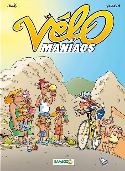 BAMBOO - VELOMANIACS TOME 7