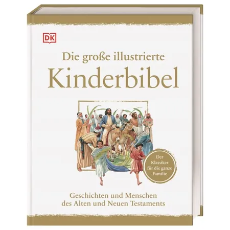 DK Verlag Die große illustrierte Kinderbibel