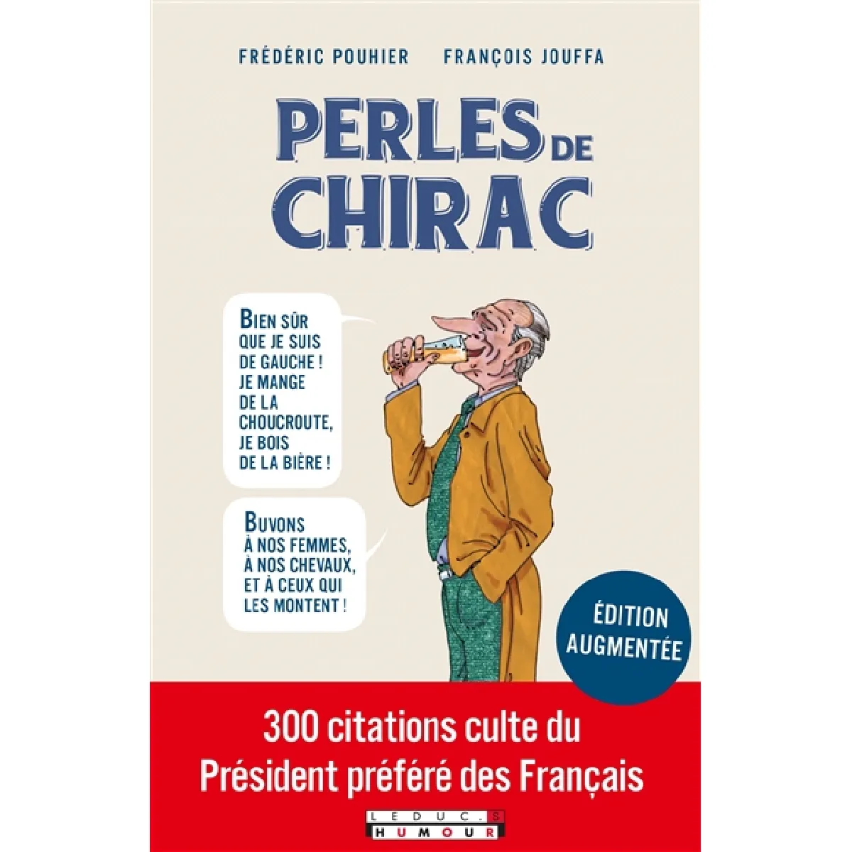 Les perles de Chirac · Occasion