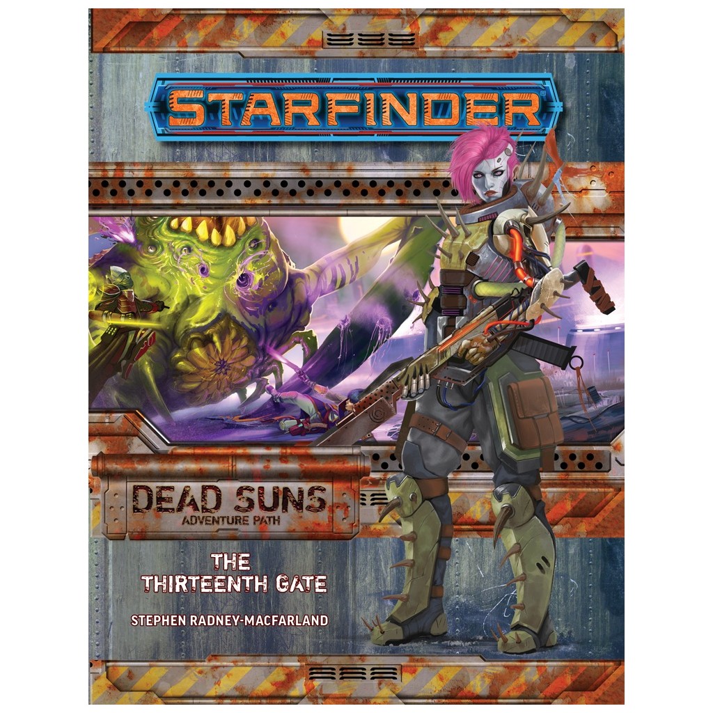Starfinder - Dead Suns : The Thirteenth Gate
