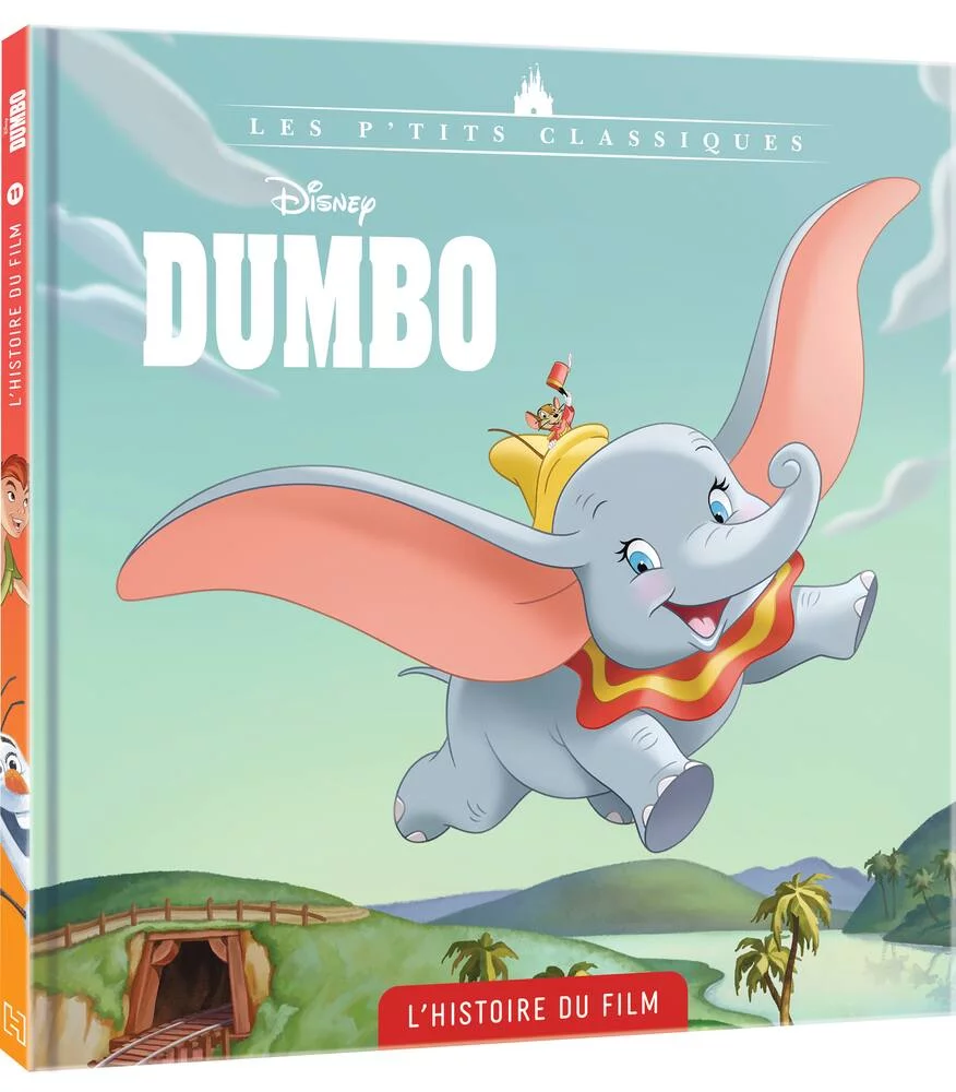 DISNEY DUMBO - ALBUM ILLUSTRE - L'HISTOIRE DU FILM