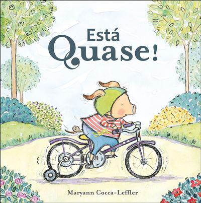 Está Quase! de Maryann Cocca-Leffler
