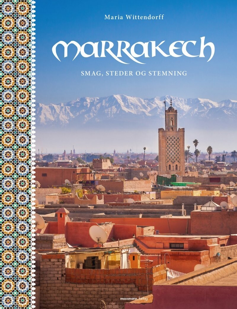 Marrakech - Maria Wittendorff - Bog