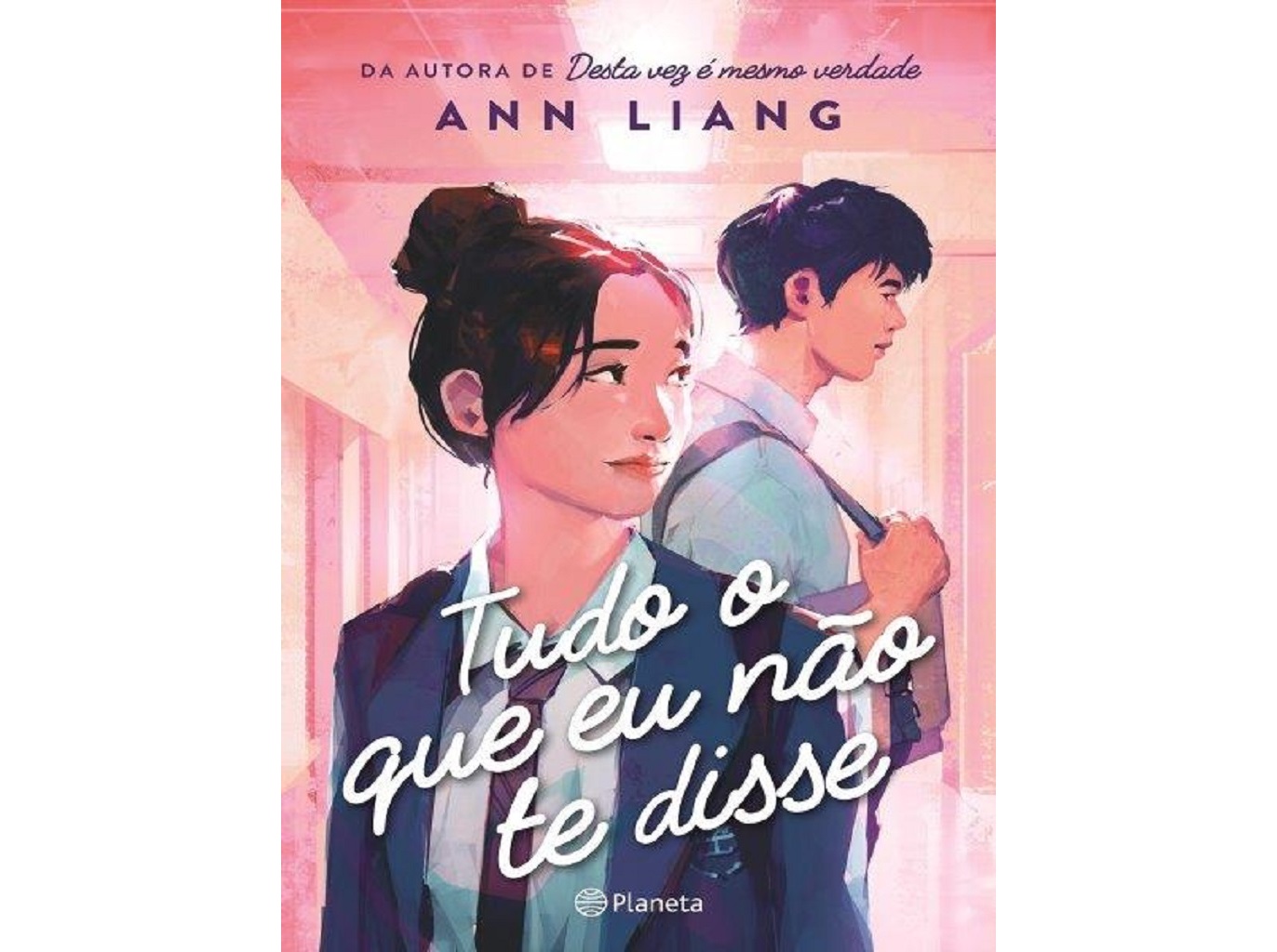 LIVRO TUDO O QUE EU NÃO TE DISSE DE ANN LIANG