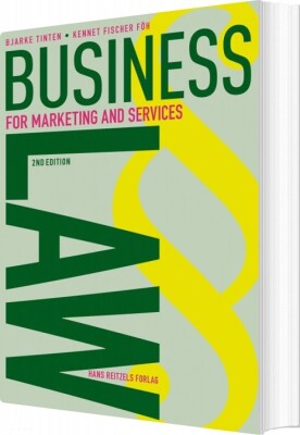Business Law - For Marketing And Services - Kennet Fischer Föh - Bog