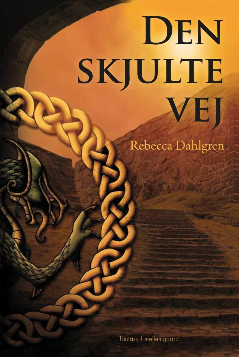 Den Skjulte Vej - Rebecca Dahlgren - Bog