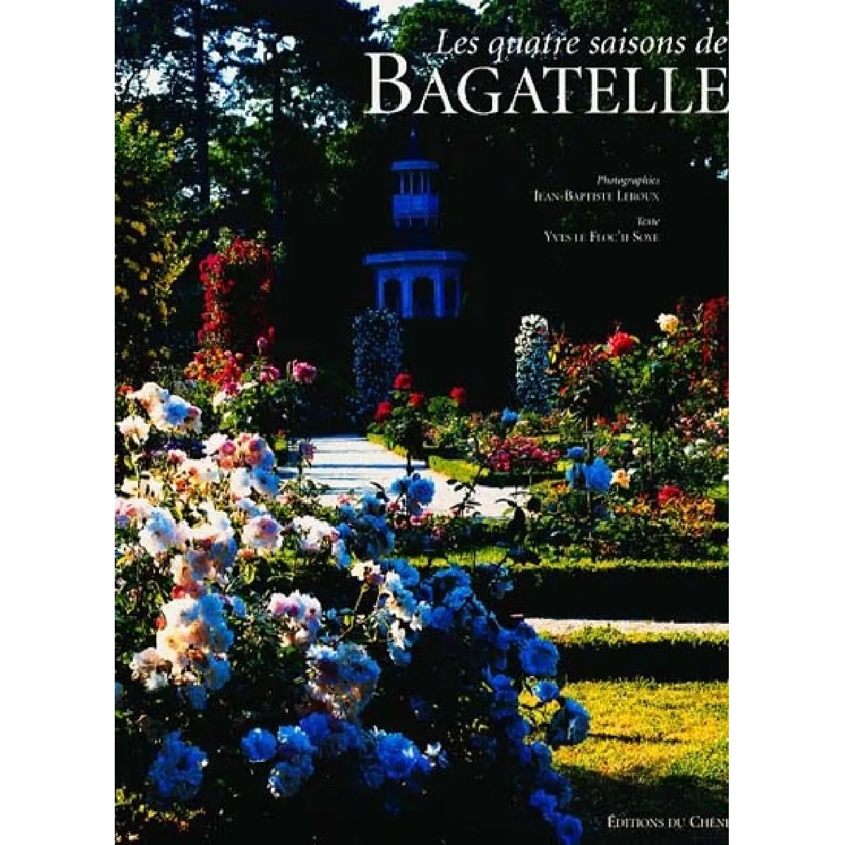 Les quatre saisons de Bagatelle · Occasion