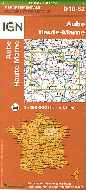 IGN - D10 52 AUBE HAUTE MARNE ECHELLE 1 150 000