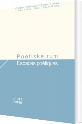 Poetiske Rum / Espaces Poétiques - Martin Glaz Serup - Bog