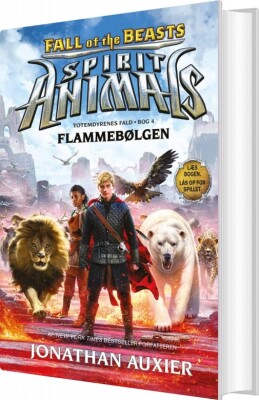 Spirit Animals - Fall Of The Beasts 4: Flammebølgen - Jonathan Auxier - Bog