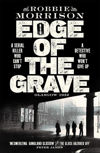 Edge of the Grave - Jimmy Dreghorn series (Hardback)