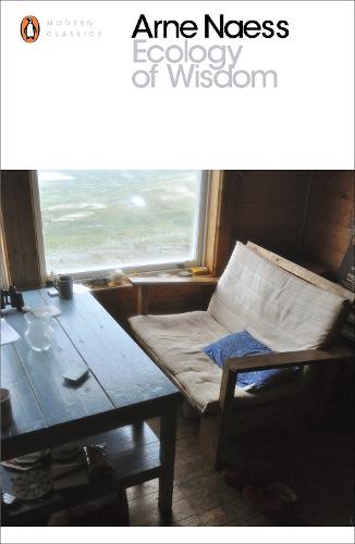 Ecology of Wisdom - Penguin Modern Classics (Paperback)