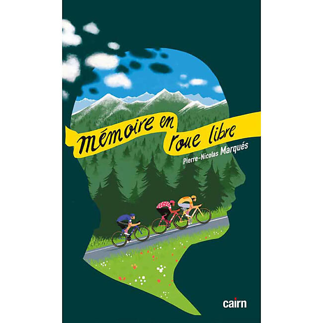 CAIRN DIFFUSION - MEMOIRES EN ROUES LIBRES