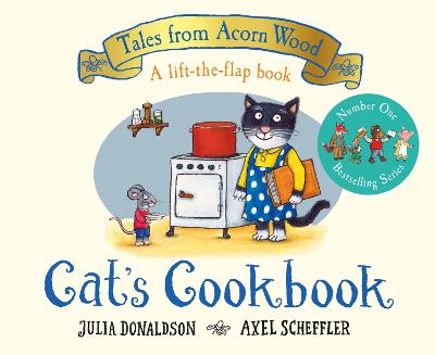 Cat's Cookbook: A Lift-the-flap Story - Tales From Acorn Wood (Board book)
