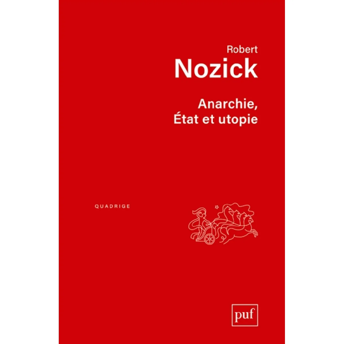Anarchie, Etat et utopie