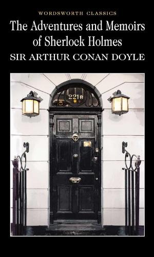 The Adventures & Memoirs of Sherlock Holmes - Wordsworth Classics (Paperback)