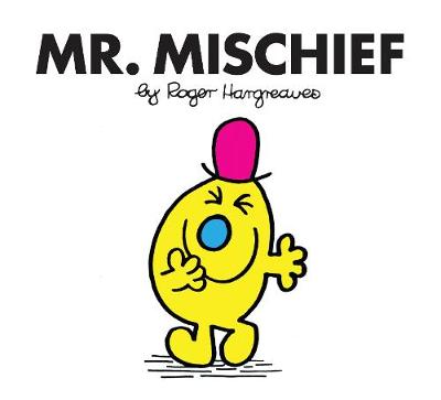 Mr. Mischief - Mr. Men Classic Library (Paperback)