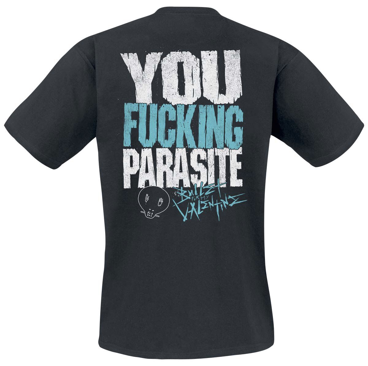 You Fucking Parasite | Bullet For My Valentine T-Shirt Manches courtes