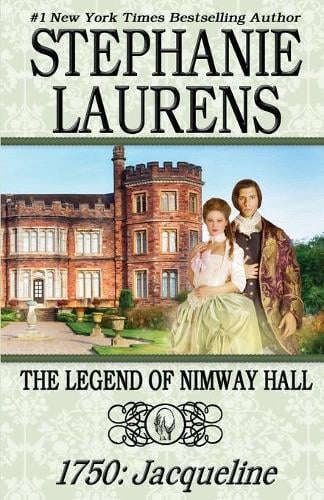The Legend of Nimway Hall: 1750: Jacqueline - Legend of Nimway Hall 1 (Paperback)