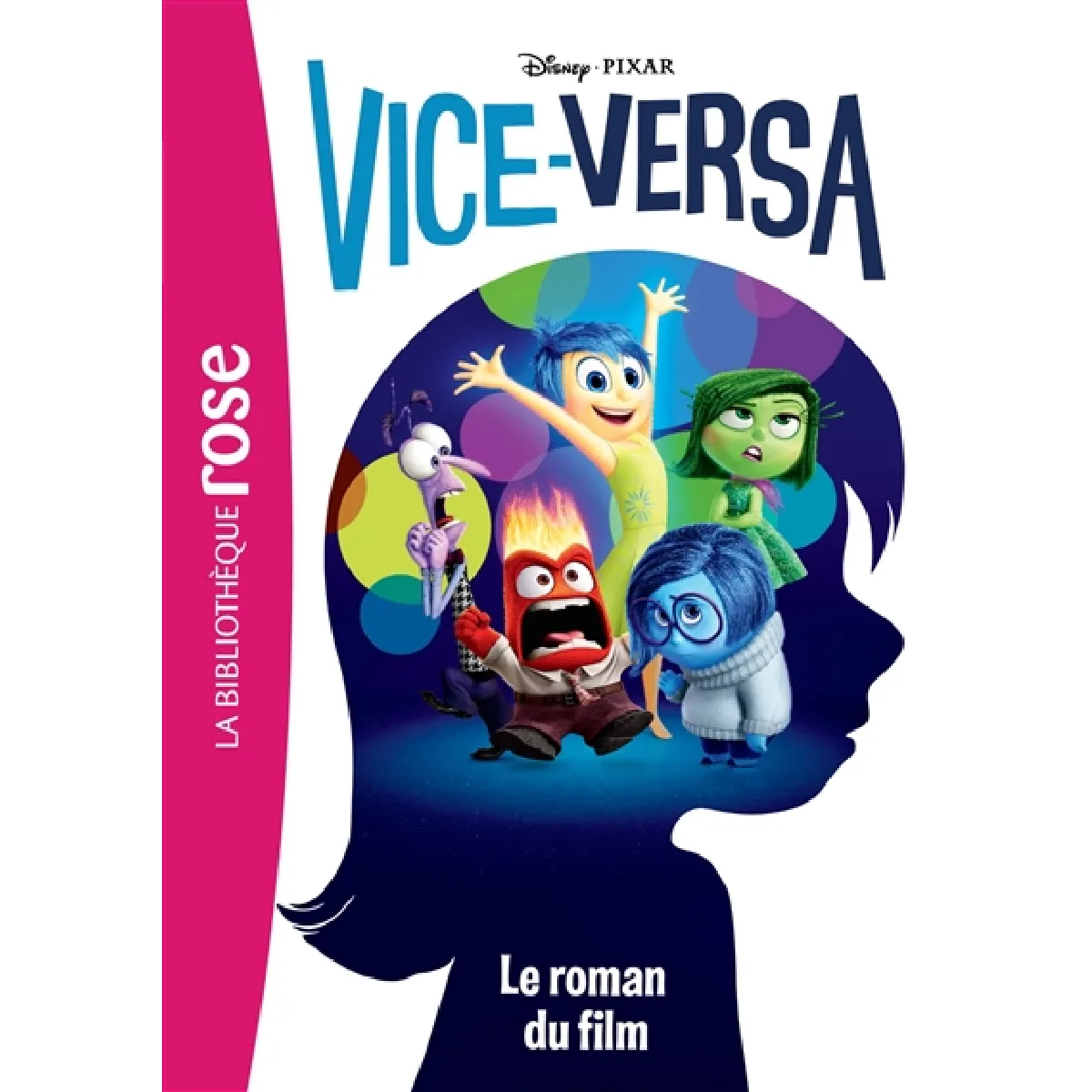 Vice-Versa : le roman du film · Occasion