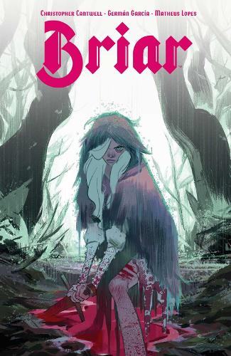 Briar: Vol. 1 (Paperback)