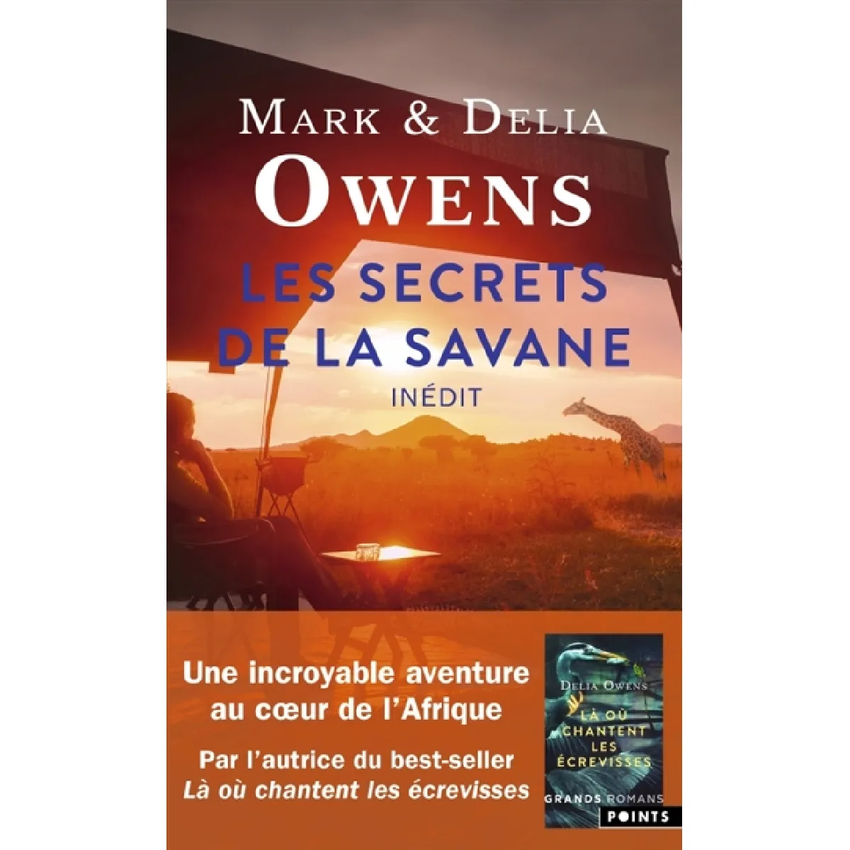Les secrets de la savane : vingt-trois ans à percer les mystères des éléphants et des hommes dans les étendues sauvages d'Afrique · Occasion
