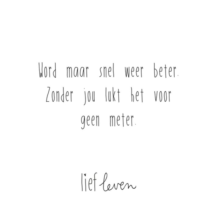 Lief Leven | Beterschapskaart | Snel beter