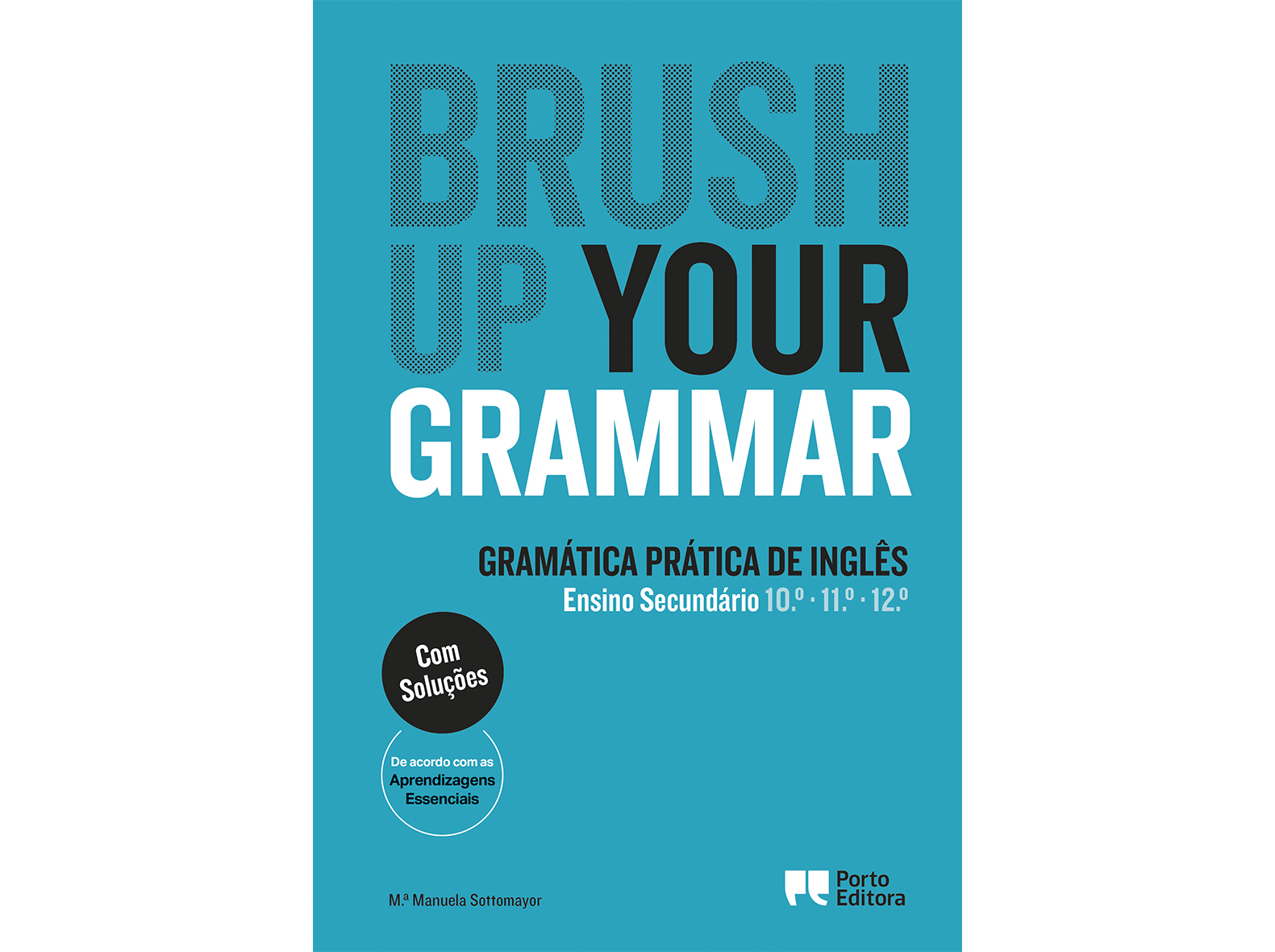 BRUSH UP YOUR GRAMMAR 10º 11º 12º ANOS
