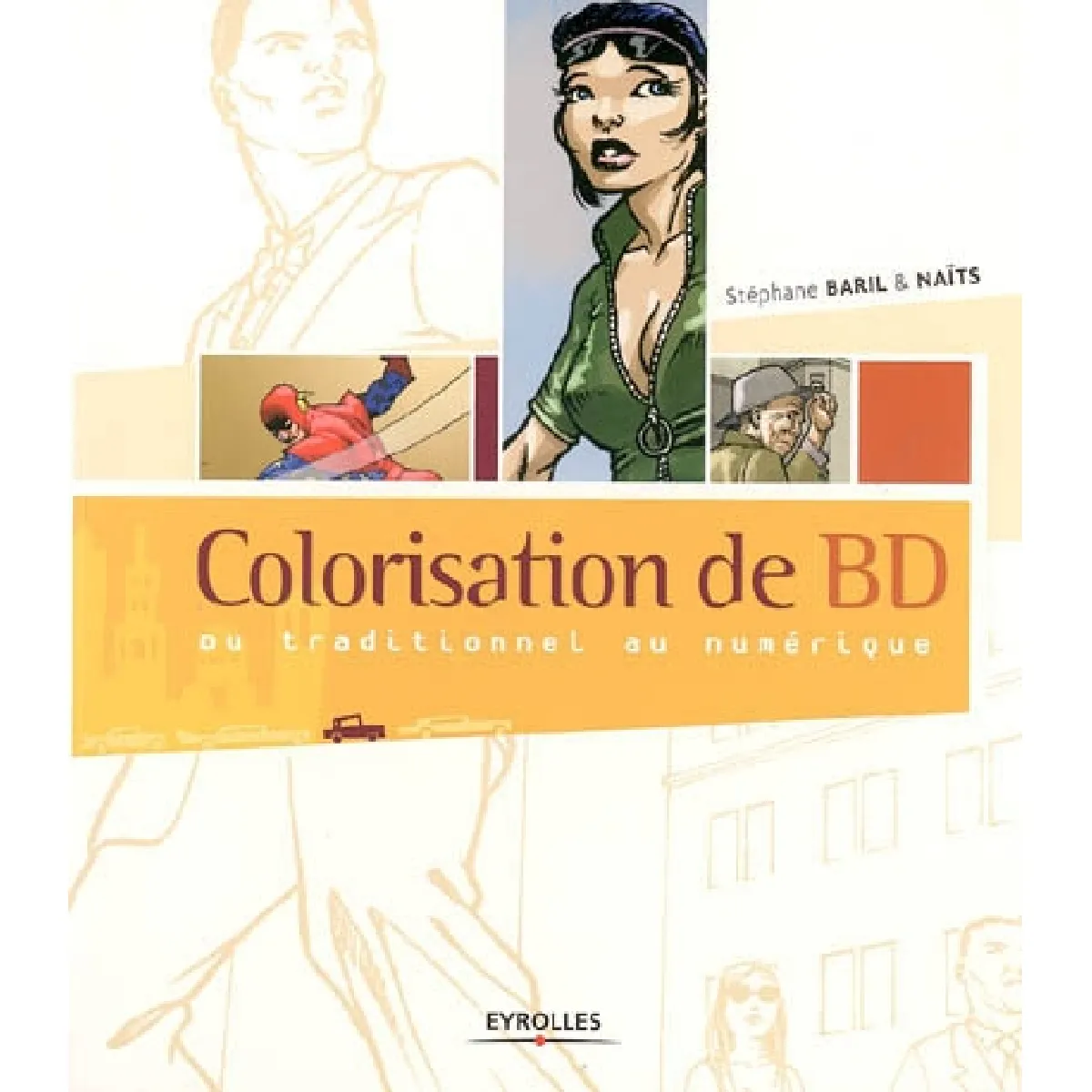 Colorisation de BD : du traditionnel au numérique · Occasion