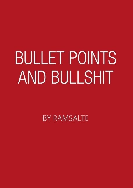 Bullet Points And Bullshit - Ramsalte - English Book