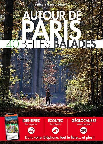 EDITIONS DAKOTA - AUTOUR DE PARIS 40 BELLES BALADES