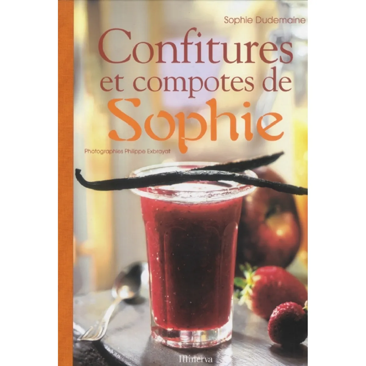 Confitures et compotes de Sophie · Occasion