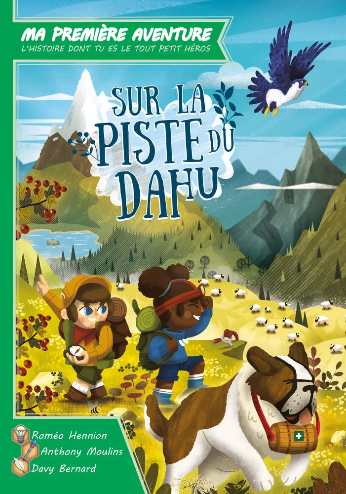 MA 1ERE AVENTURE - SUR LA PISTE DU DAHU VERSION LONGUE