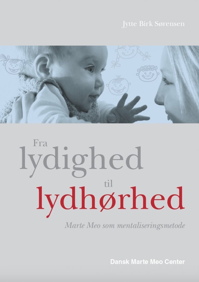 Fra Lydighed Til Lydhørhed - Jytte Birk Sørensen - Bog