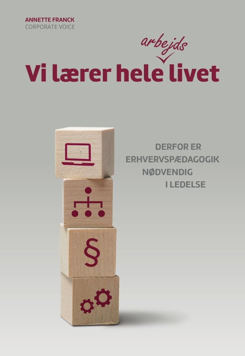 Vi Lærer Hele Arbejdslivet - Annette Franck - Bog