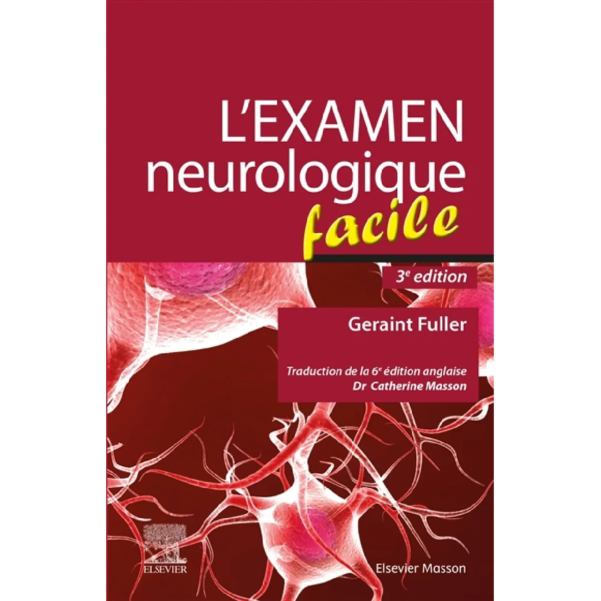 L'examen neurologique facile · Occasion