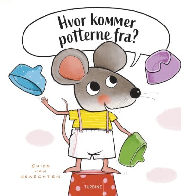 Hvor Kommer Potterne Fra? - Guido Van Genechten - Bog