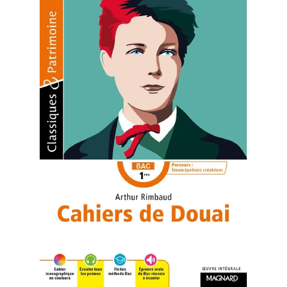 Cahiers de Douai : oeuvre intégrale : bac 1res, parcours émancipations créatrices · Occasion